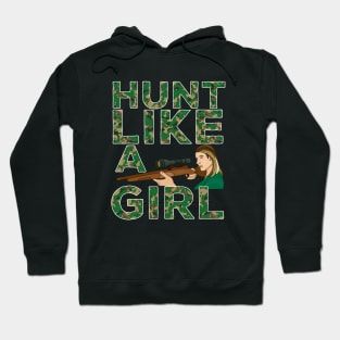 Hunt Like a Girl Hoodie